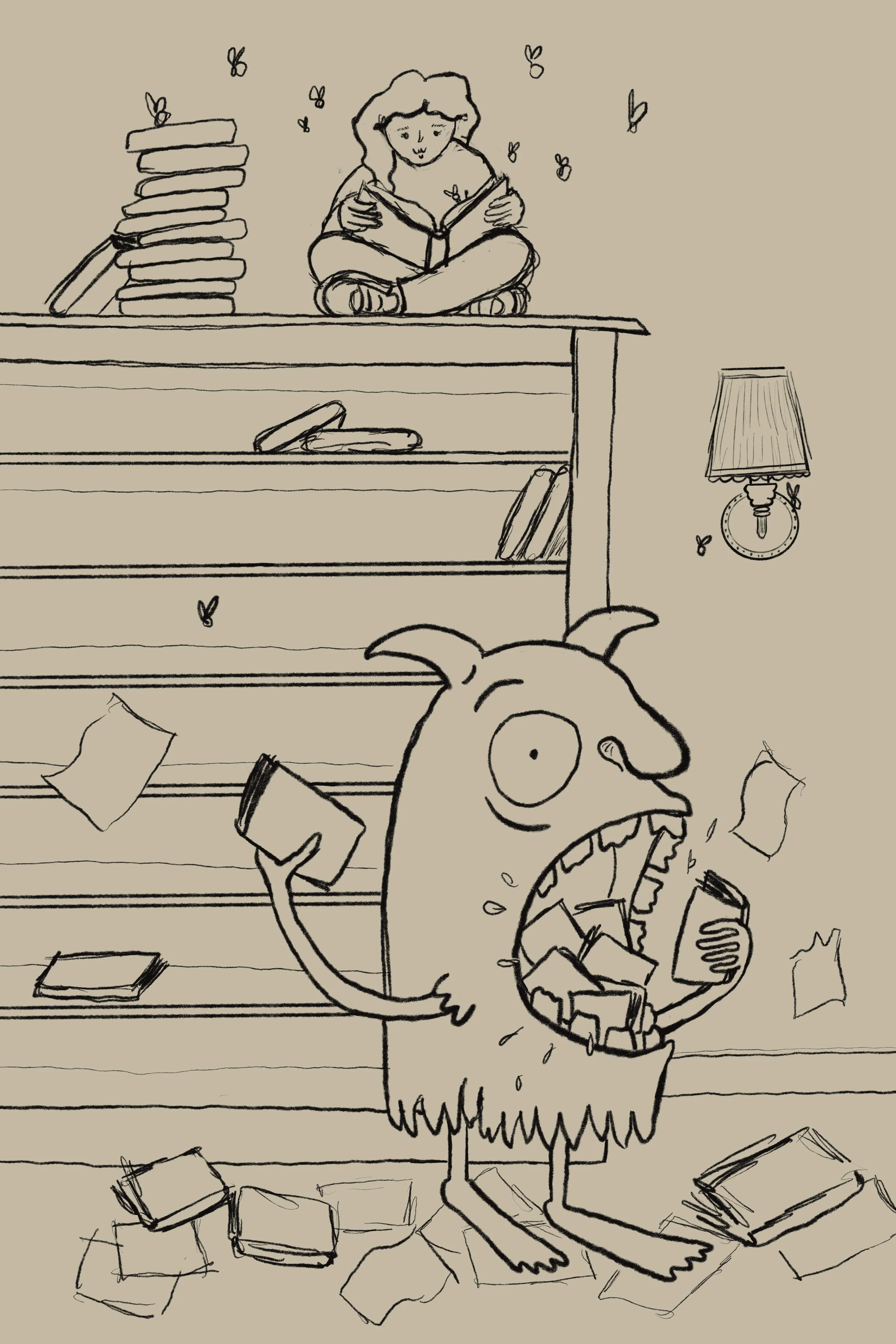 Sketch of a girl sits on top of a book shelf peacefully reading her books with fireflies lighting her pages. The book eating monster eats all the books below. The bookshelf is empty, books are on the floor and papers fly in the air.
