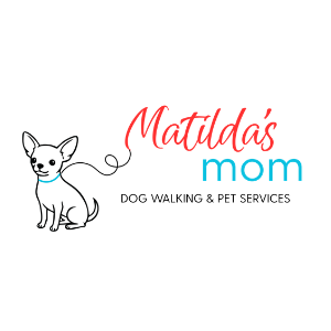 Matilda's Mom - Dog Walking &amp; Pet Services