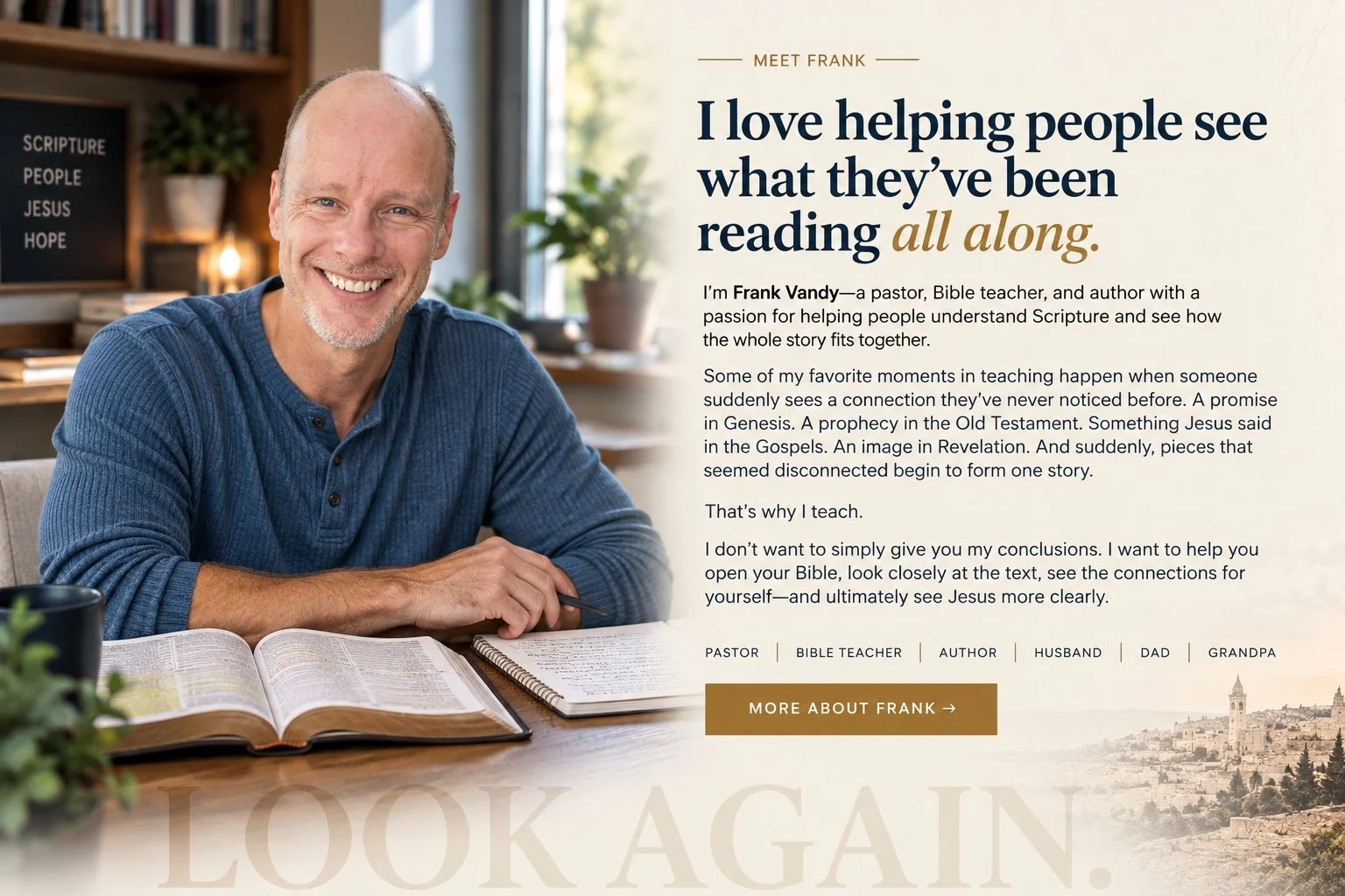 A smiling man sitting at a desk with an open Bible and notebook, in a well-lit room with a bookshelf, potted plant, and a window in the background. Text introducing Pastor Frank Vandy and his approach to helping people understand Scripture.
