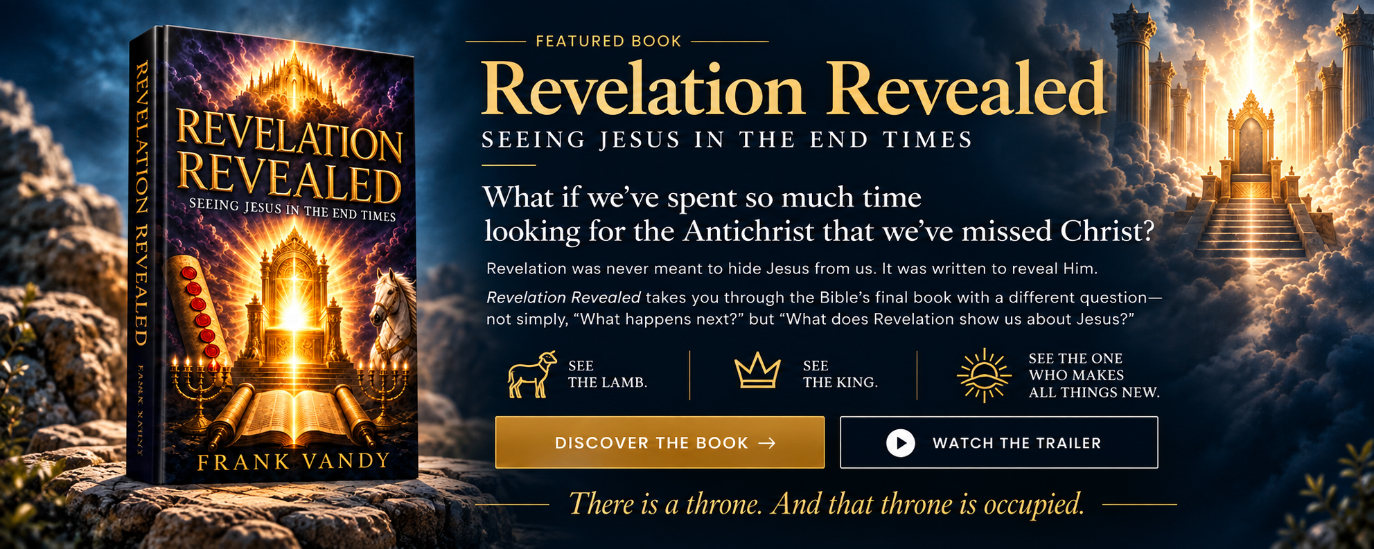 Promotional webpage for the book 'Revelation Revealed' by Frank Vandy featuring a book cover with religious imagery including a throne, stairs, clouds, and a glowing light. The webpage contains text about the book's focus on seeing Jesus in the end times, with options to discover the book or watch a trailer.