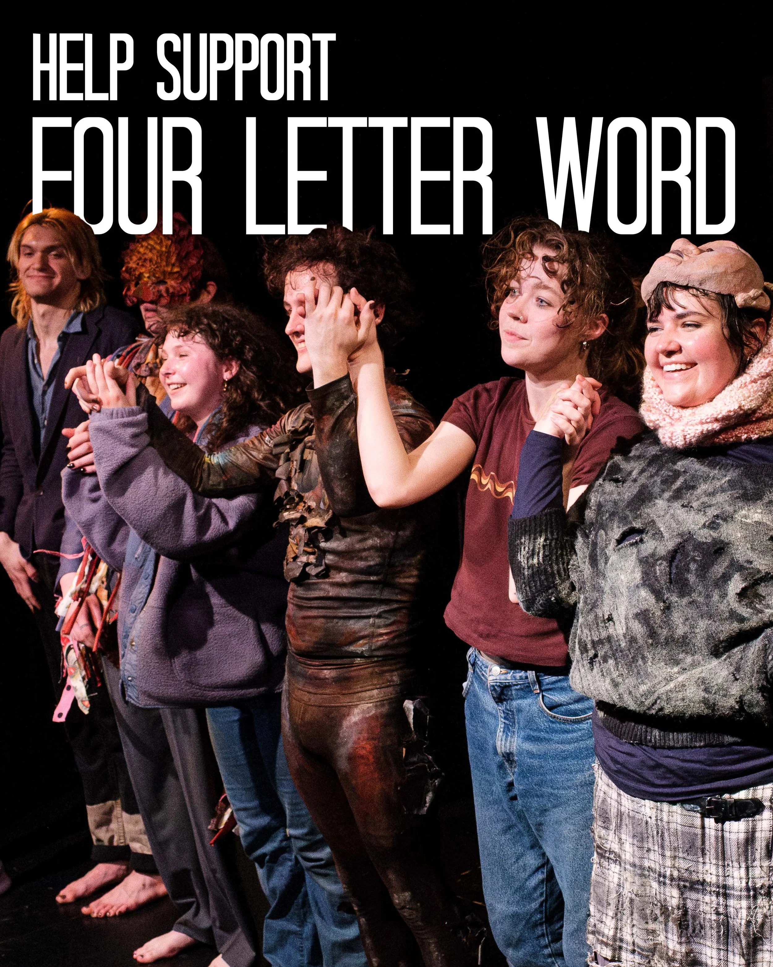 Our fundraiser for the 2026-27 season has begun! Here&rsquo;s what your support makes possible at Four Letter Word:

$200: One month of rehearsal supplies
$500: Help us purchase the rights to produce one show in our season
$1,000: Advertising, auditi