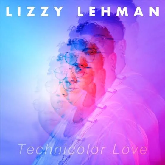 Producer for Lizzy Lehman's Technicolor Love album