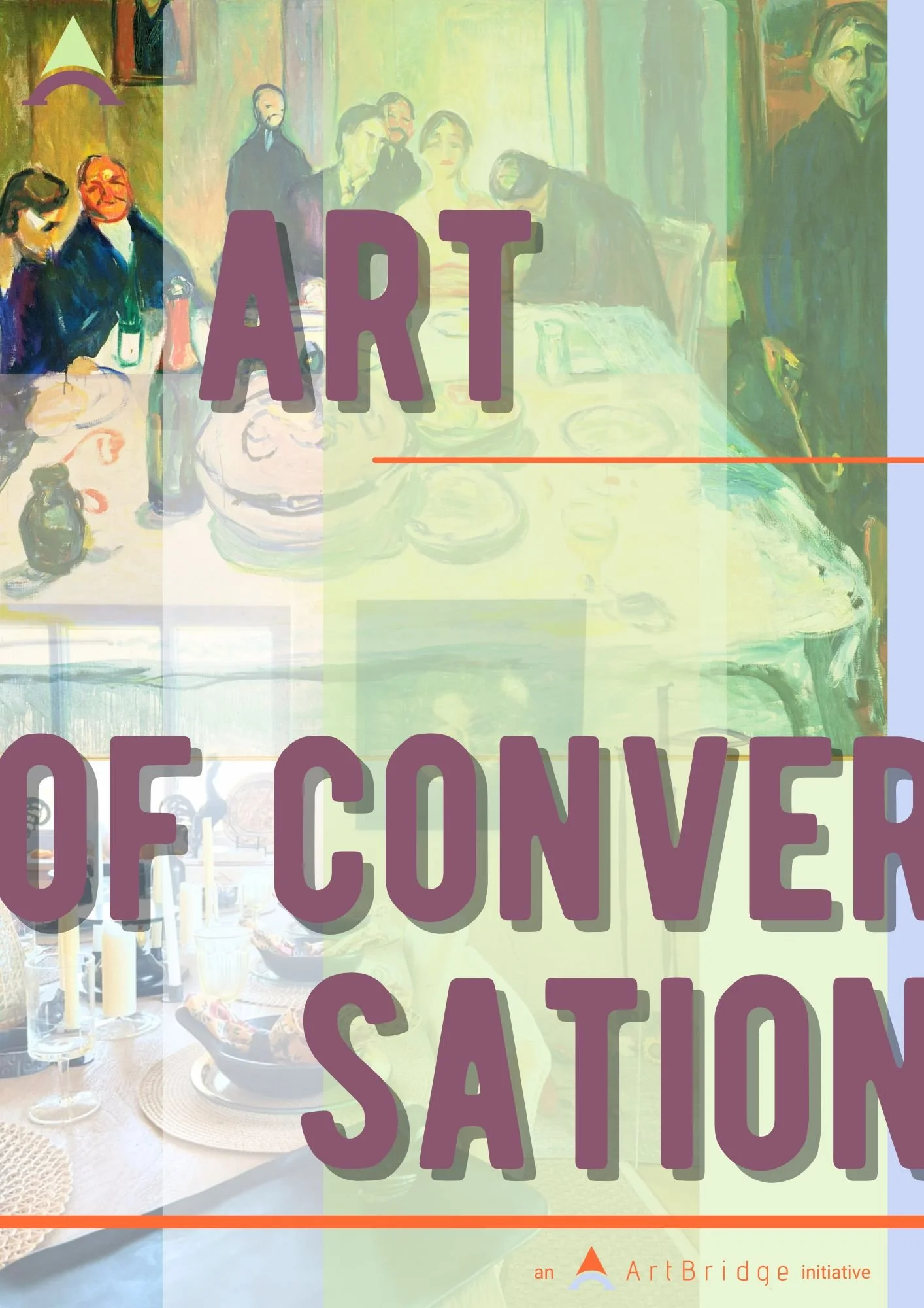 A colorful painting of a social gathering with people sitting around a table, eating, and talking. The image overlays the text 'Art of Conversation' and includes a small logo in the corner with the words 'An ArtBridge initiative.'