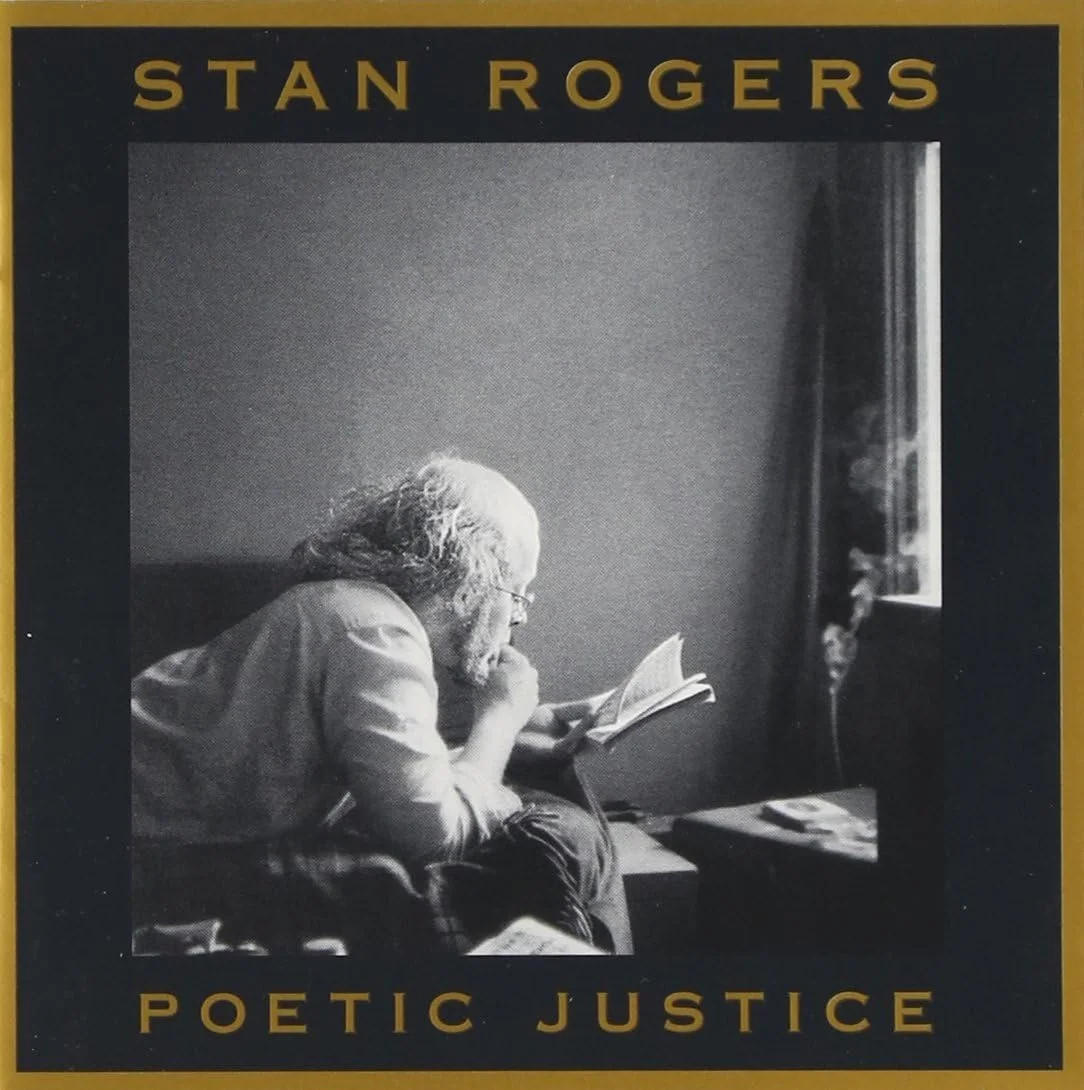 Stan Rogers - Poetic Justice CD
