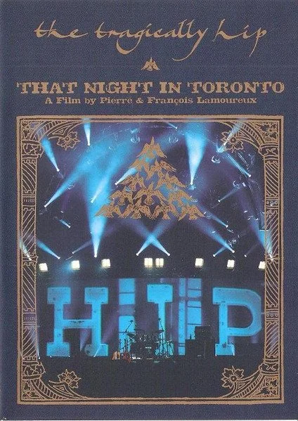The Tragically Hip - That Night in Toronto DVD