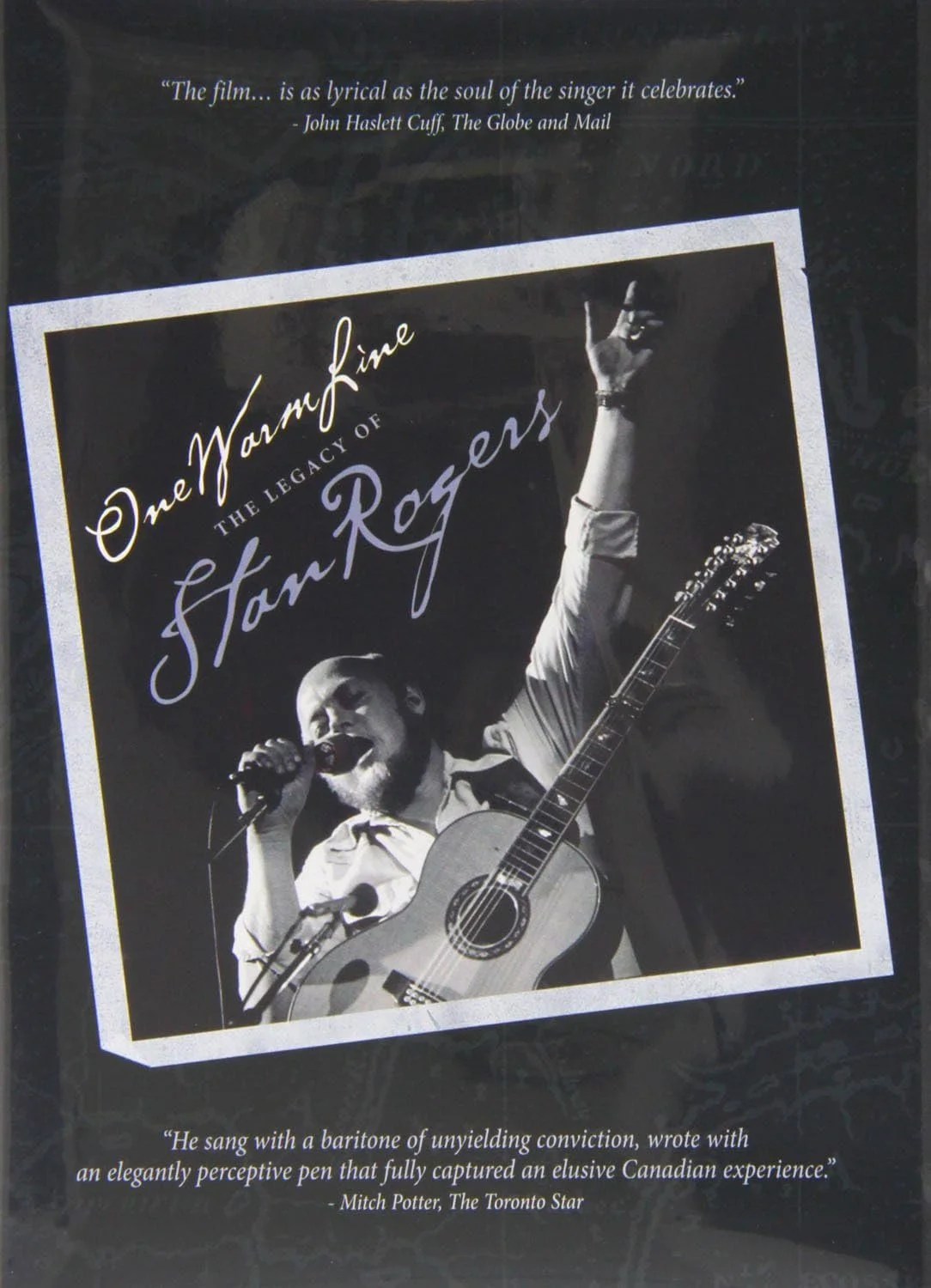 Stan Rogers - One Warm Line DVD