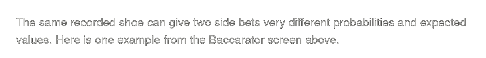 Explanation of how baccarat side bets can have different probabilities and expected values.