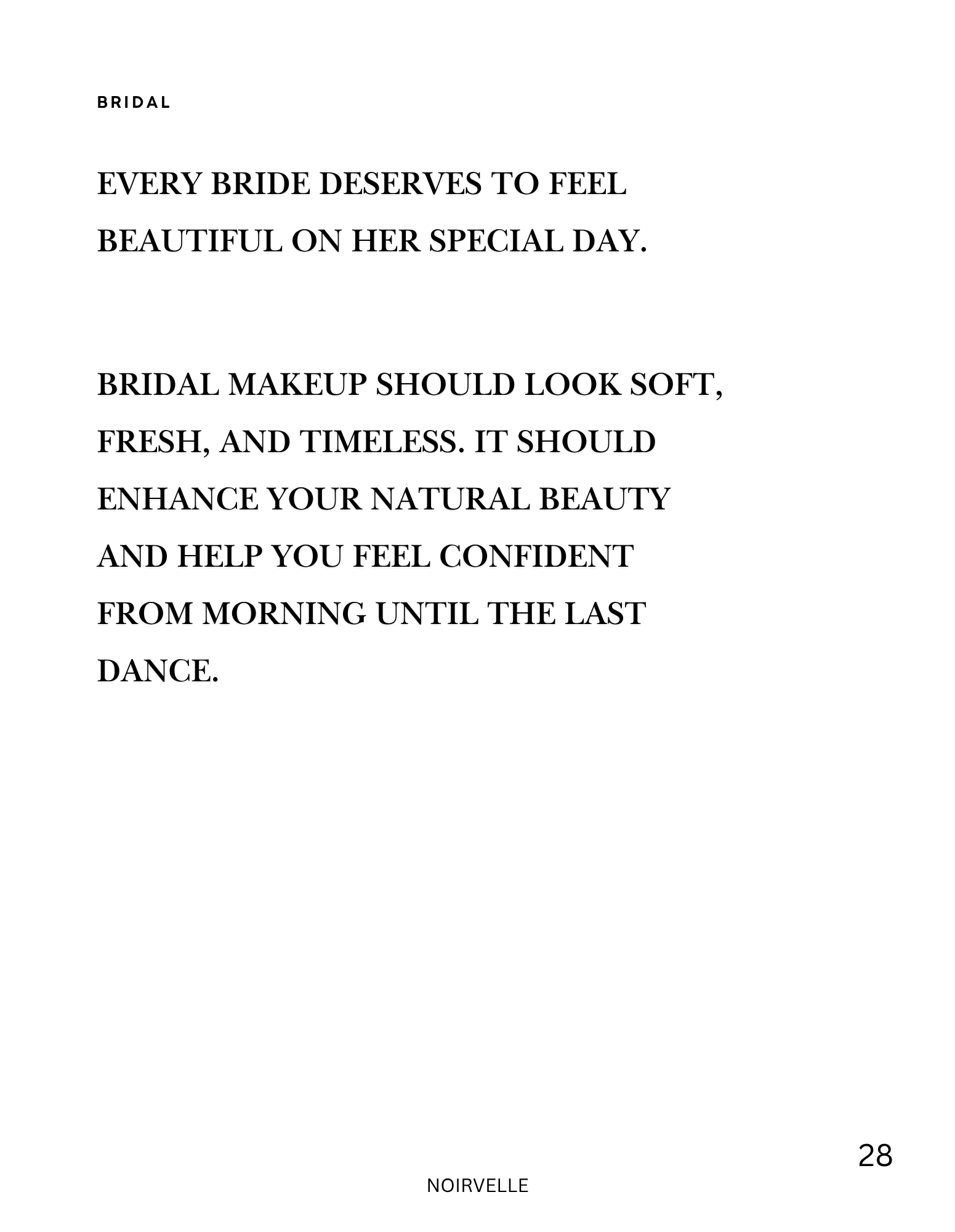 A wine label with text in black font on a white background. The label has the words 'Bridal', 'Every bride deserves to feel beautiful on her special day', and 'Bridal makeup should look soft, fresh, and timeless. It should enhance your natural beauty