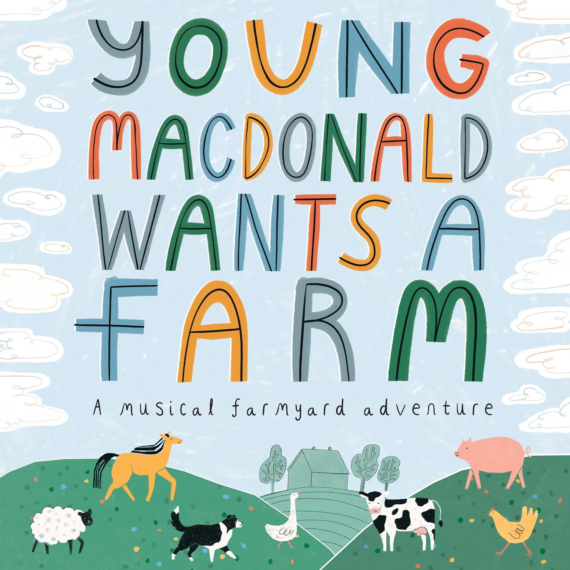 YOUNG MACDONALD WANTS A FARM 