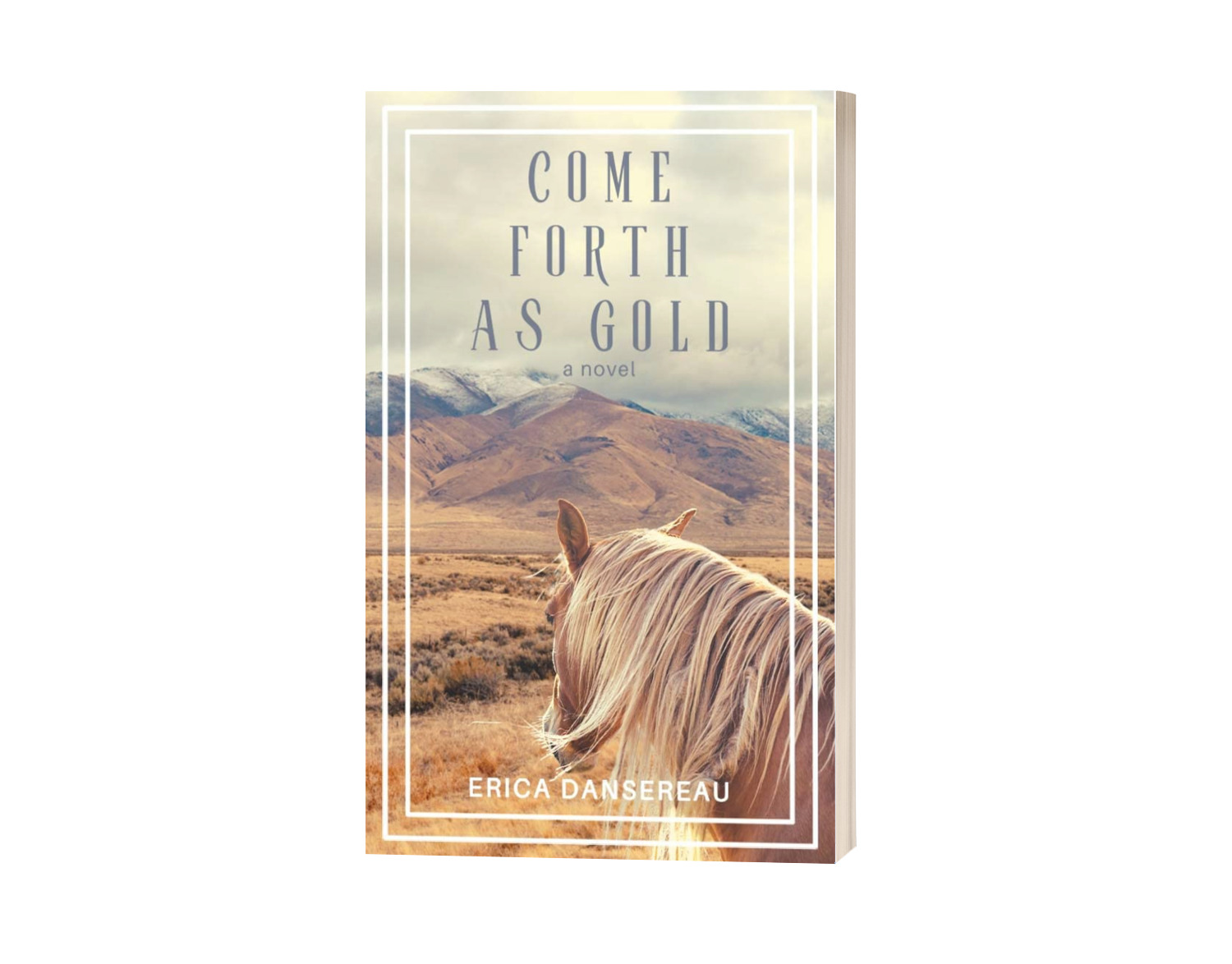 Come Forth As Gold