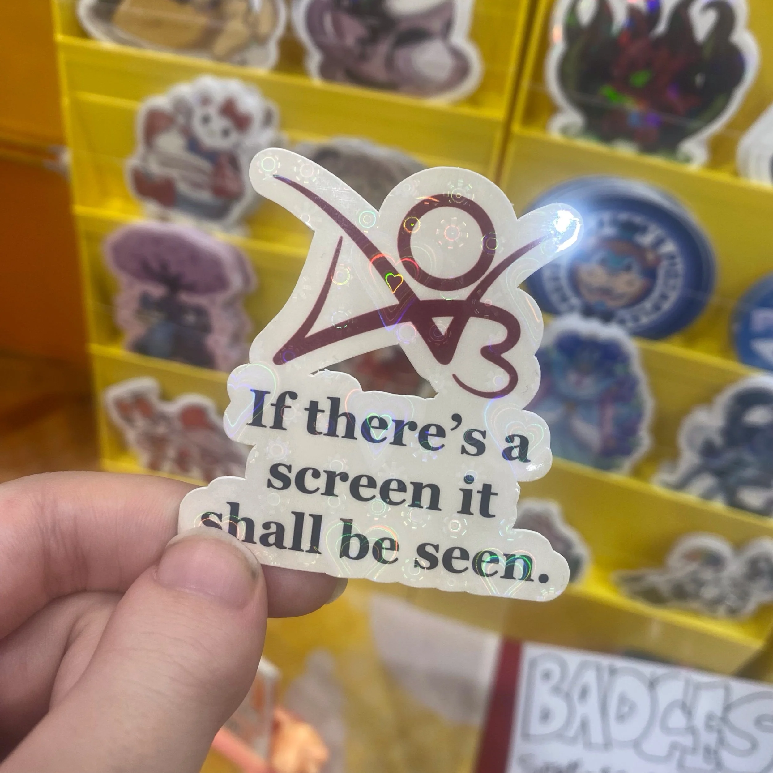 Ao3 “If there’s a Screen, it shall be Seen” Sticker