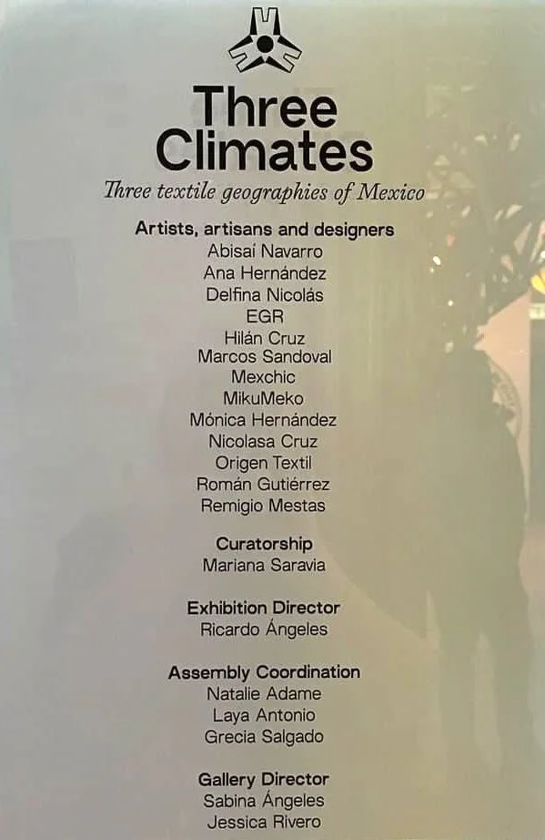 Exhibition poster titled 'Three Climates' featuring textile artworks from Mexico by various artists, curators, and directors.