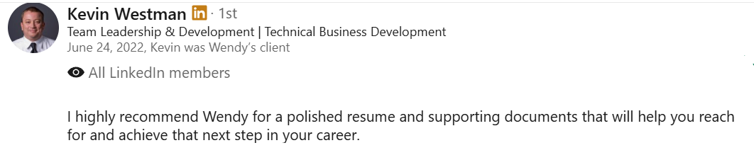LinkedIn profile post from Kevin Westman recommending Wendy for her resume and supporting documents.