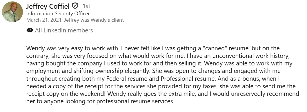 LinkedIn profile summary of Jeffrey Coffiel, an Information Security Officer, sharing positive feedback about Wendy's professional resume services.