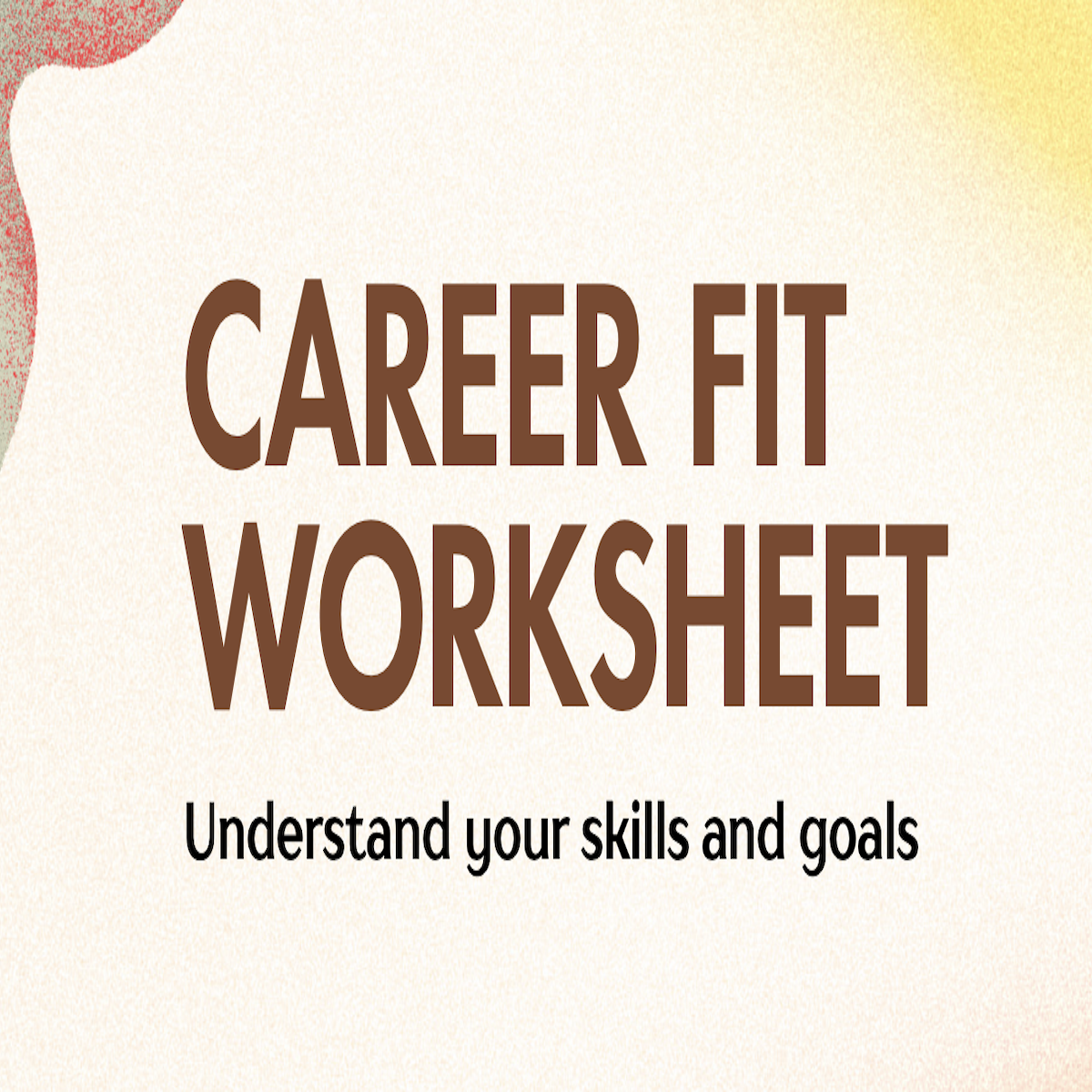 Career Fit Worksheet