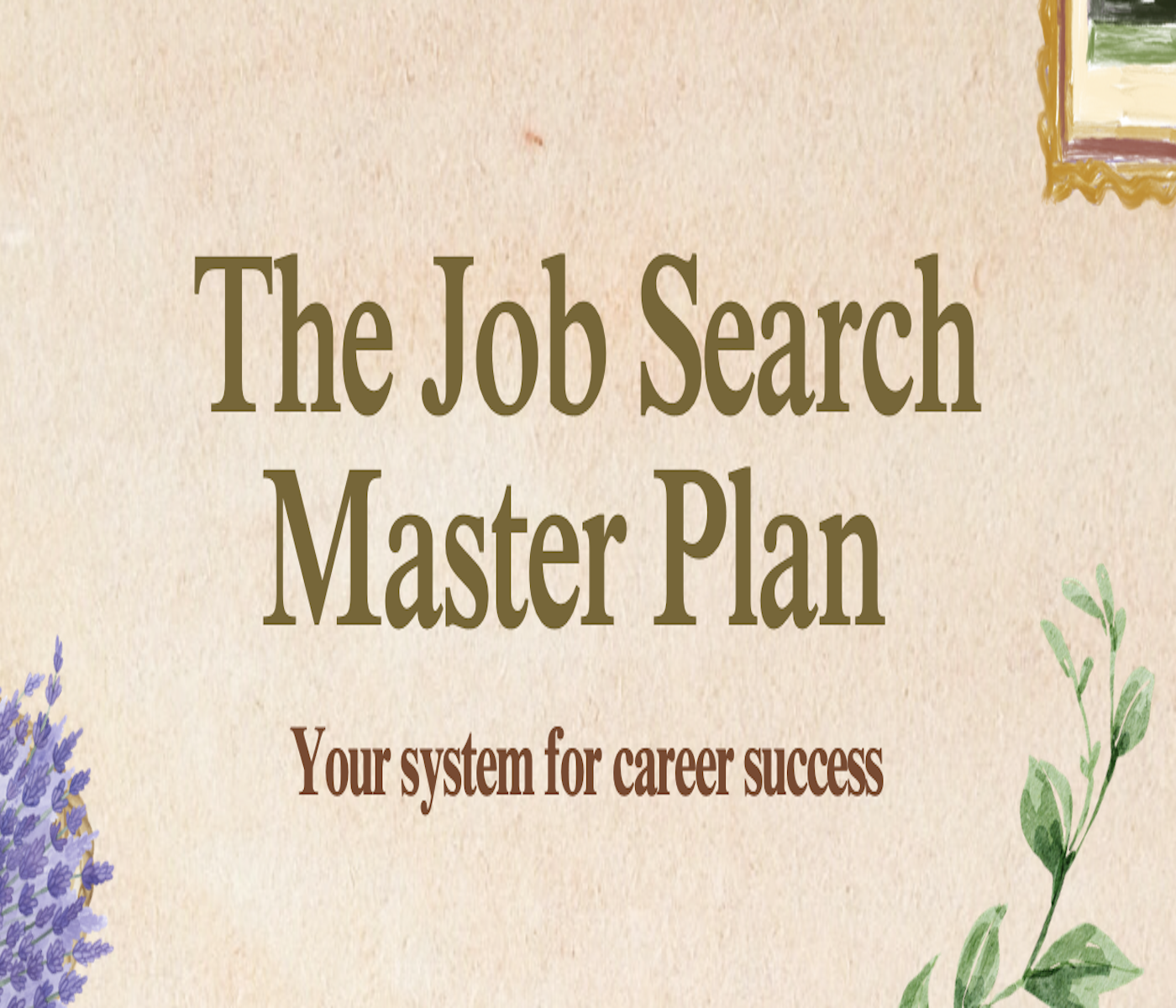 The Job Search Master Plan