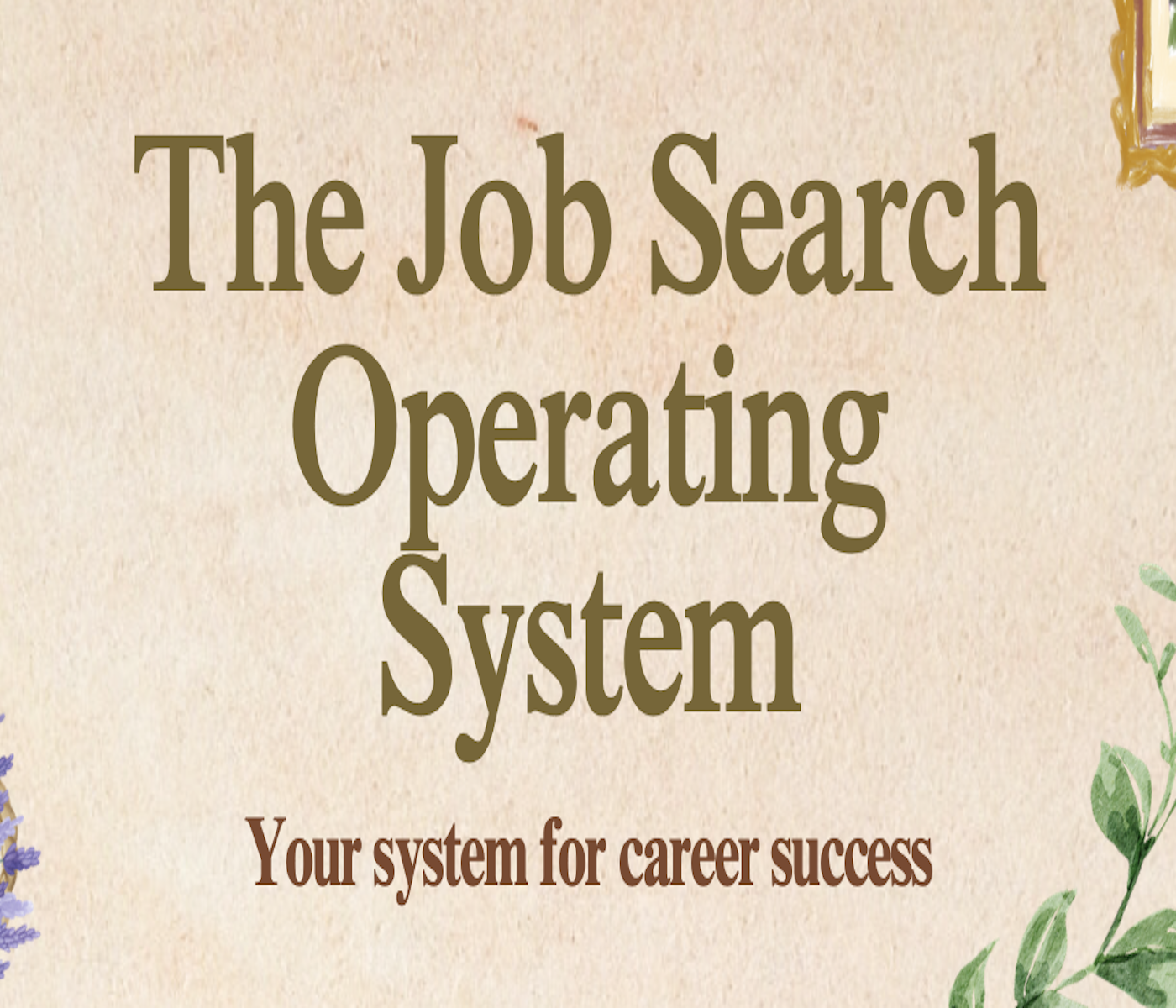 The Job Search Operating System