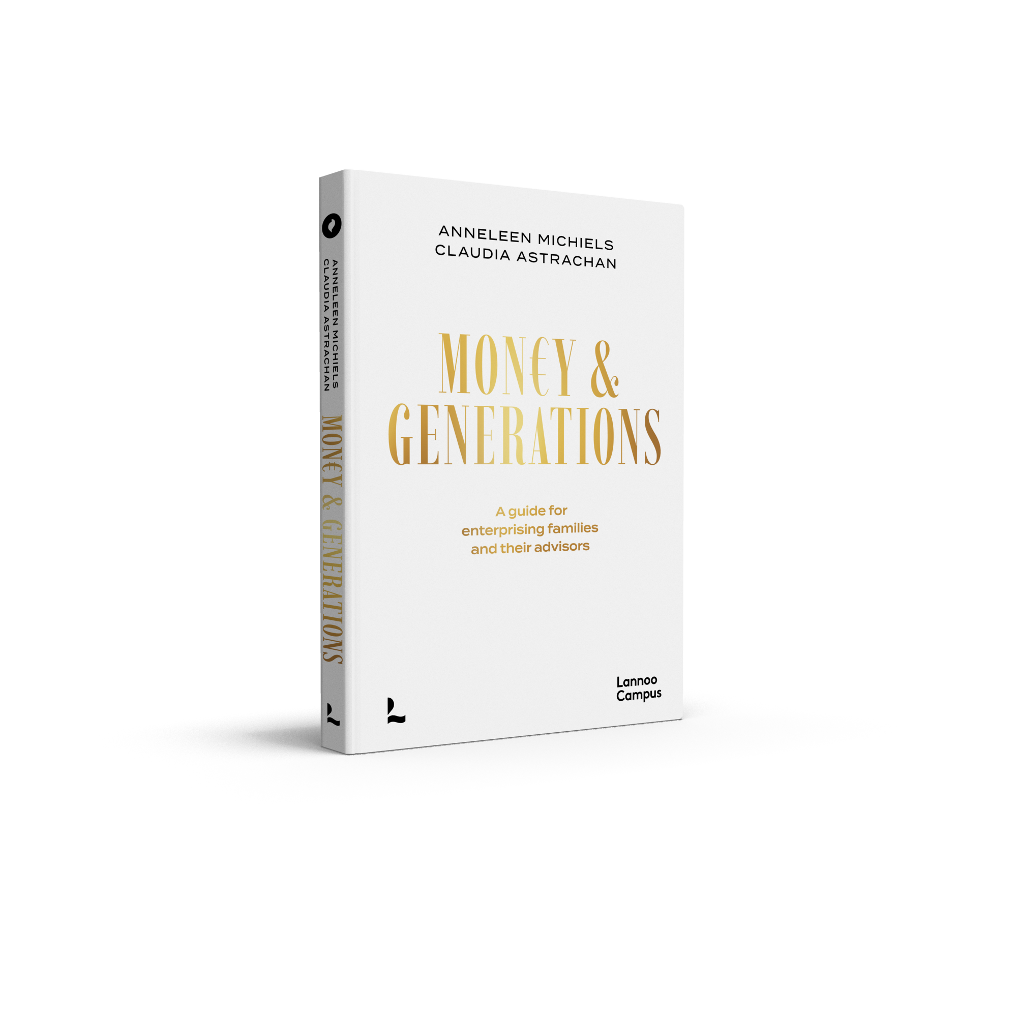 Close-up of a book titled 'Money & Generations' by AnneeLen Michels and Claudia Astrachan, with the publisher 'Lannoo Campus' visible at the bottom.