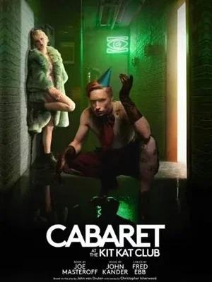 Cabaret at the Kit Kat Club poster