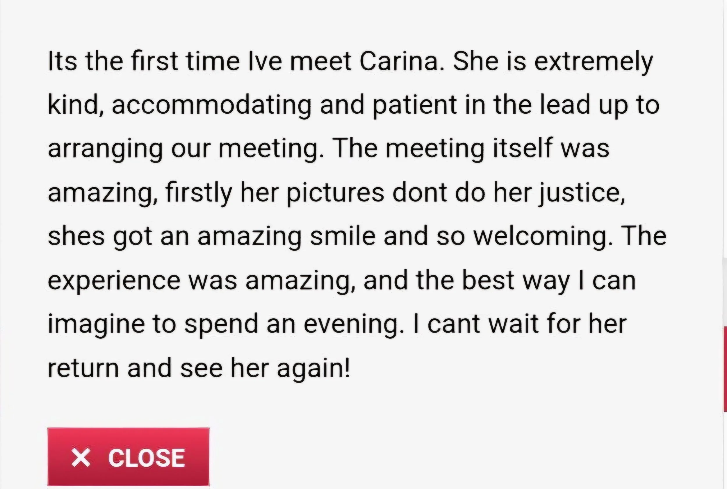 A screen displaying text about meeting someone named Carina, with a red 'Close' button at the bottom left corner.
