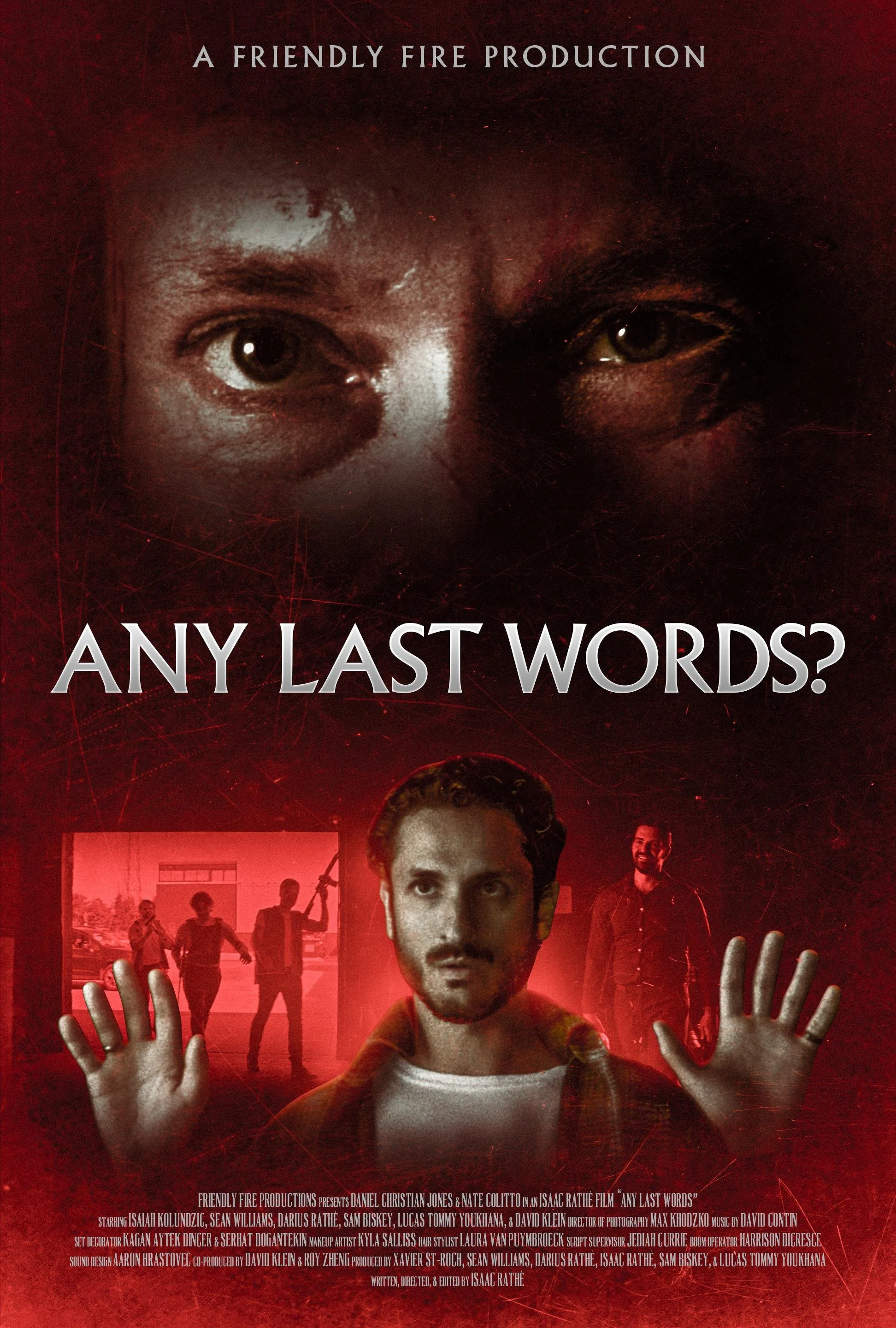 Movie poster for 'Any Last Words?' featuring a young man with dark hair and a serious expression, with his hands raised in front of him. The background shows other people, set against a dark red backdrop with text and production credits.
