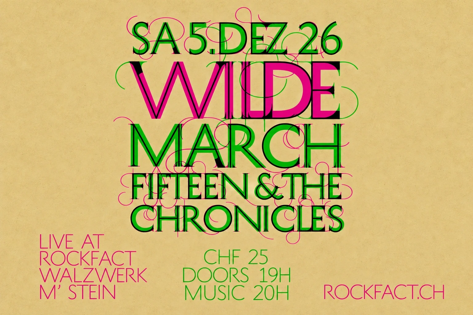 WILDE & MARCH15 and the chronicles live im Rockfact Music Club