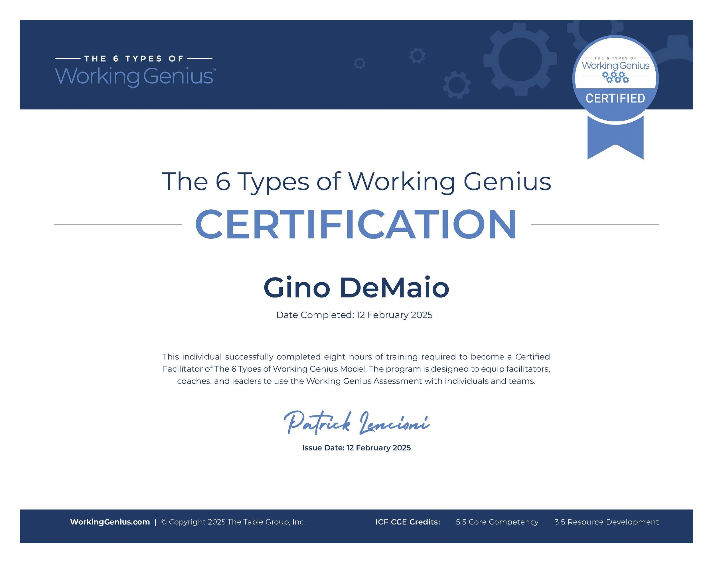 A certificate titled "The 6 Types of Working Genius Certification" issued to Gino DeMaio, completed on February 12, 2025, signed by Patrick Lencioni, with a blue and white color scheme and gear icons in the background.