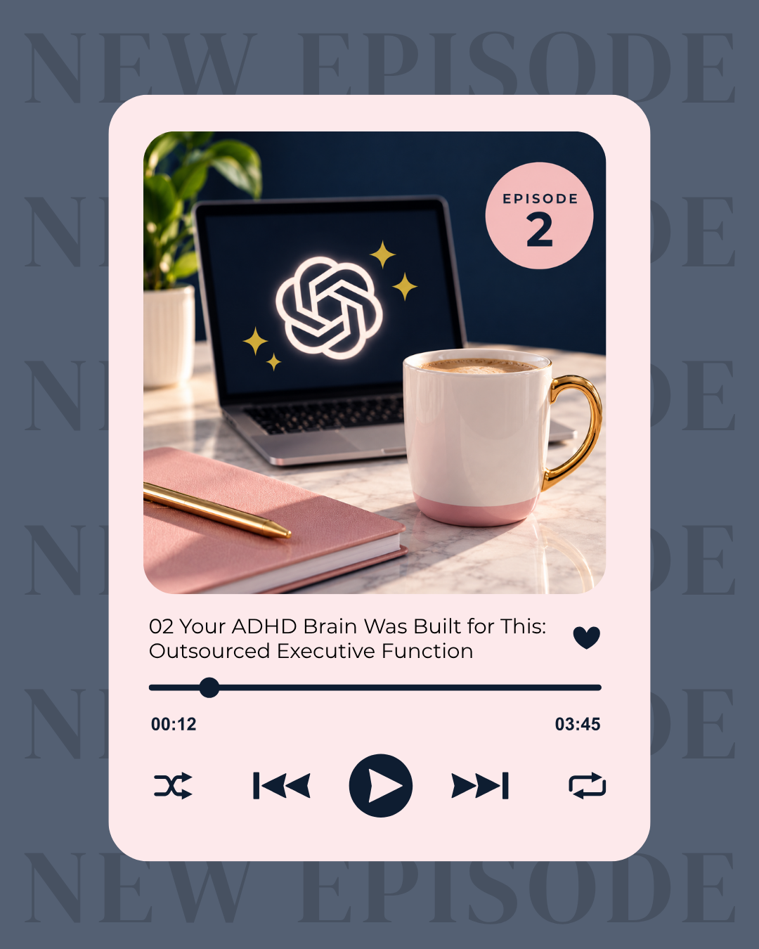02 Your ADHD Brain Was Built for This | Outsourced Executive Function