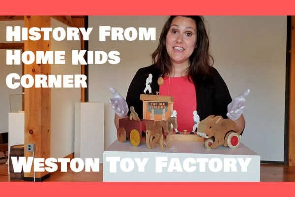 Weston Toy Factory - Kids Corner Video & Activity