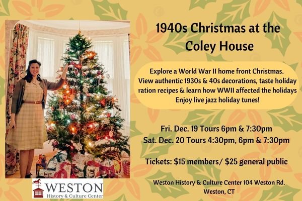 1940s Christmas at the Coley House Tours