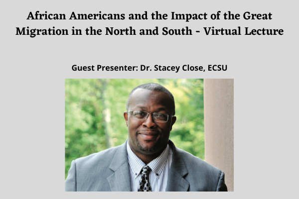 African Americans and the Impact of the Great Migration in the North and South - Virtual Lecture