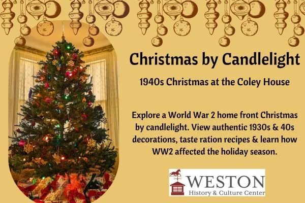 Christmas by Candlelight - 1940s Christmas at the Coley House