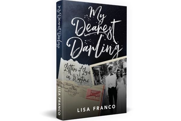 My Dearest Darling: Letters of Love in Wartime - Author Talk & Book Signing