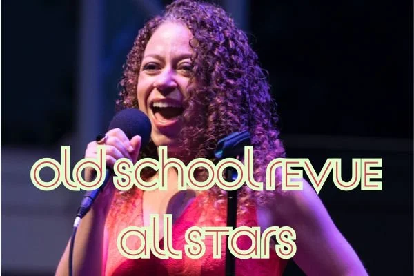 Old School Revue All Stars