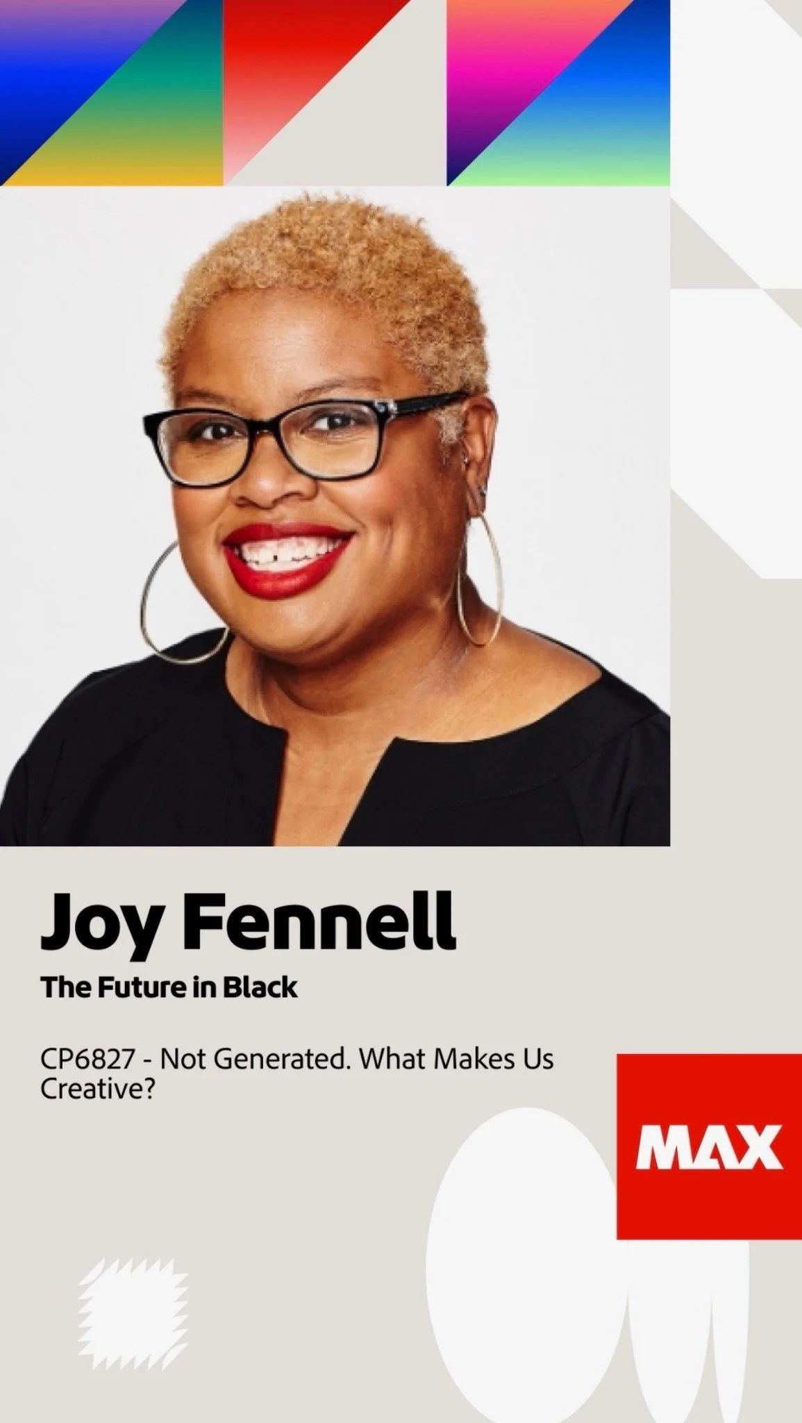 Official Adobe MAX speaker graphic featuring Joy Fennell for Not Generated: What Makes Us Creative?