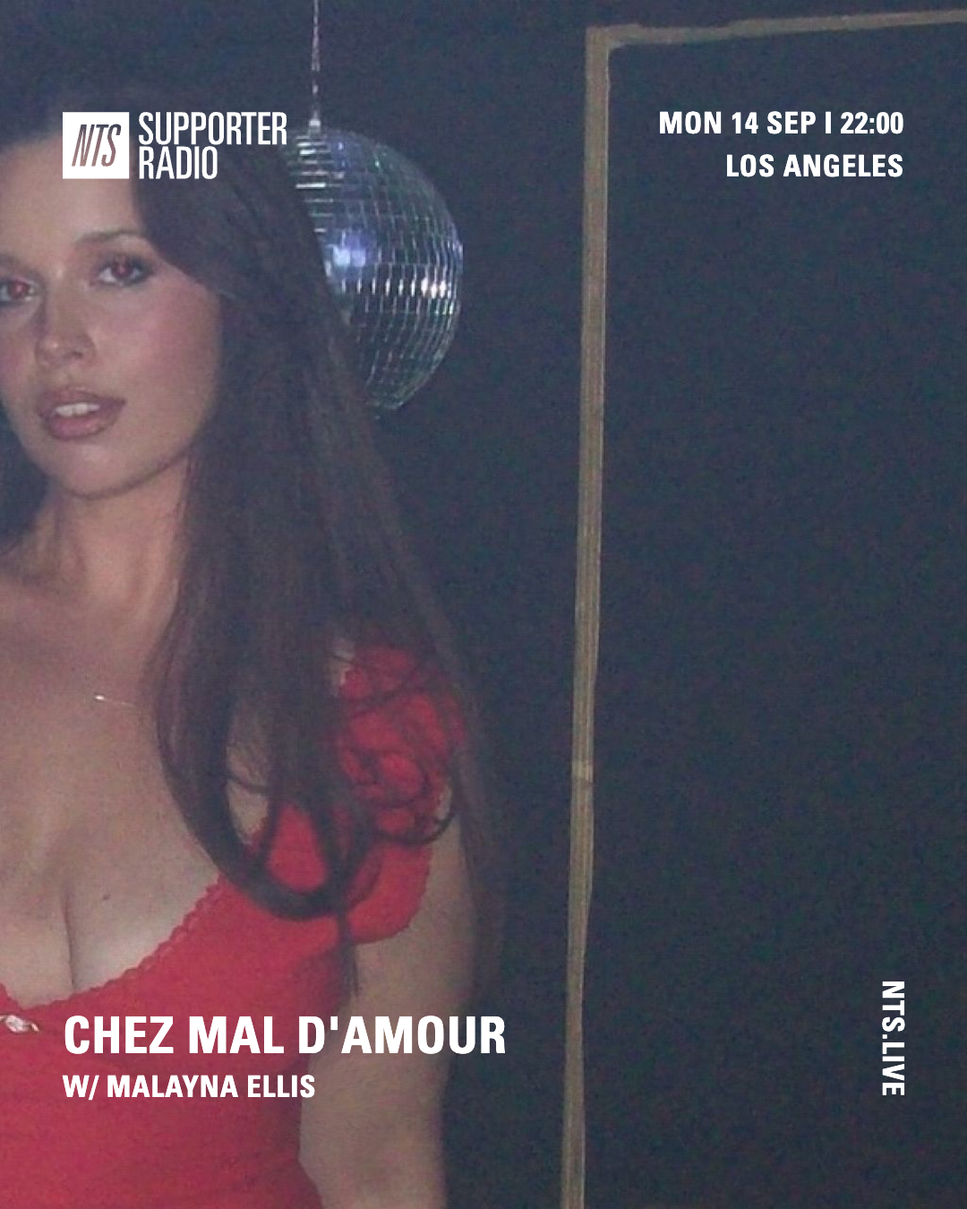 Promotional poster for a radio show featuring Malayna Ellis, titled 'Chez Mal d'Amour,' airing Monday, September 14 at 10 PM in Los Angeles. The poster shows a woman in a red dress with a disco ball behind her.