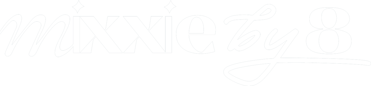 Mixxie By 8