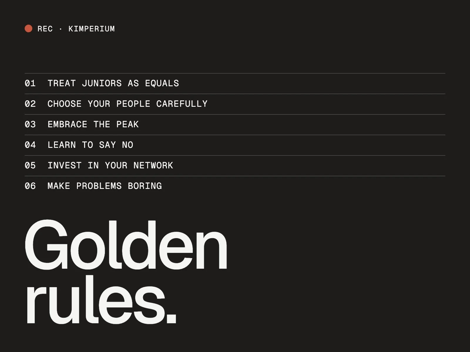 My golden production rules