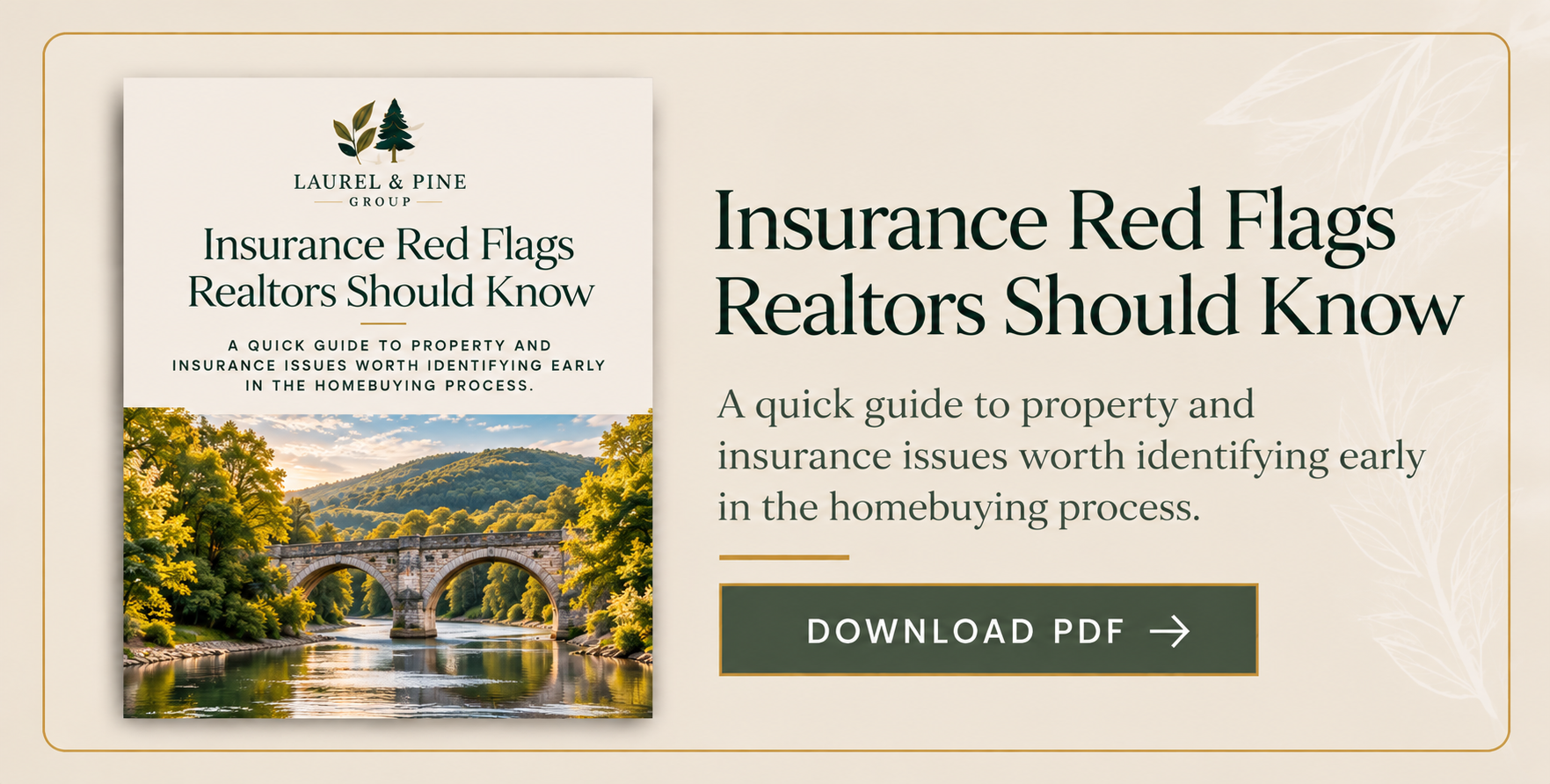 Insurance Red Flags Realtors Should Know guide from Laurel & Pine Group, featuring a Pennsylvania stone bridge landscape.