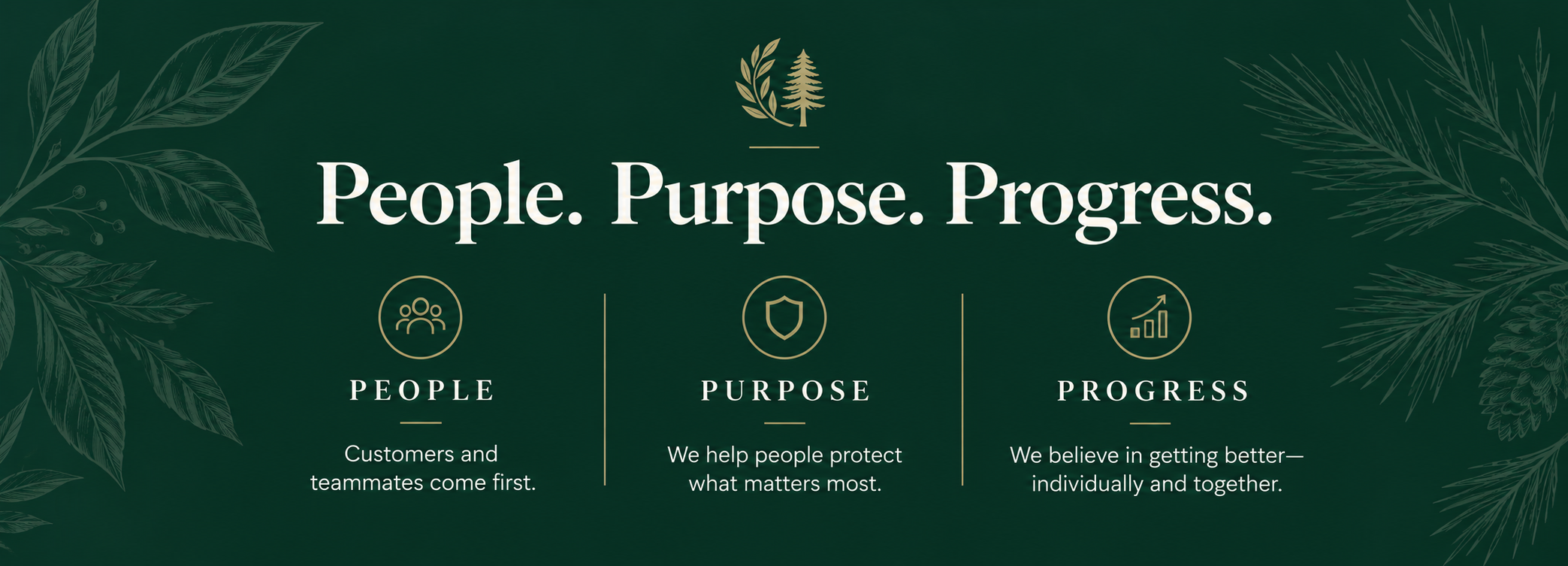 Text on a dark green background reading 'People. Purpose. Progress.' with icons representing people, purpose, and progress, surrounded by light green leafy branches.