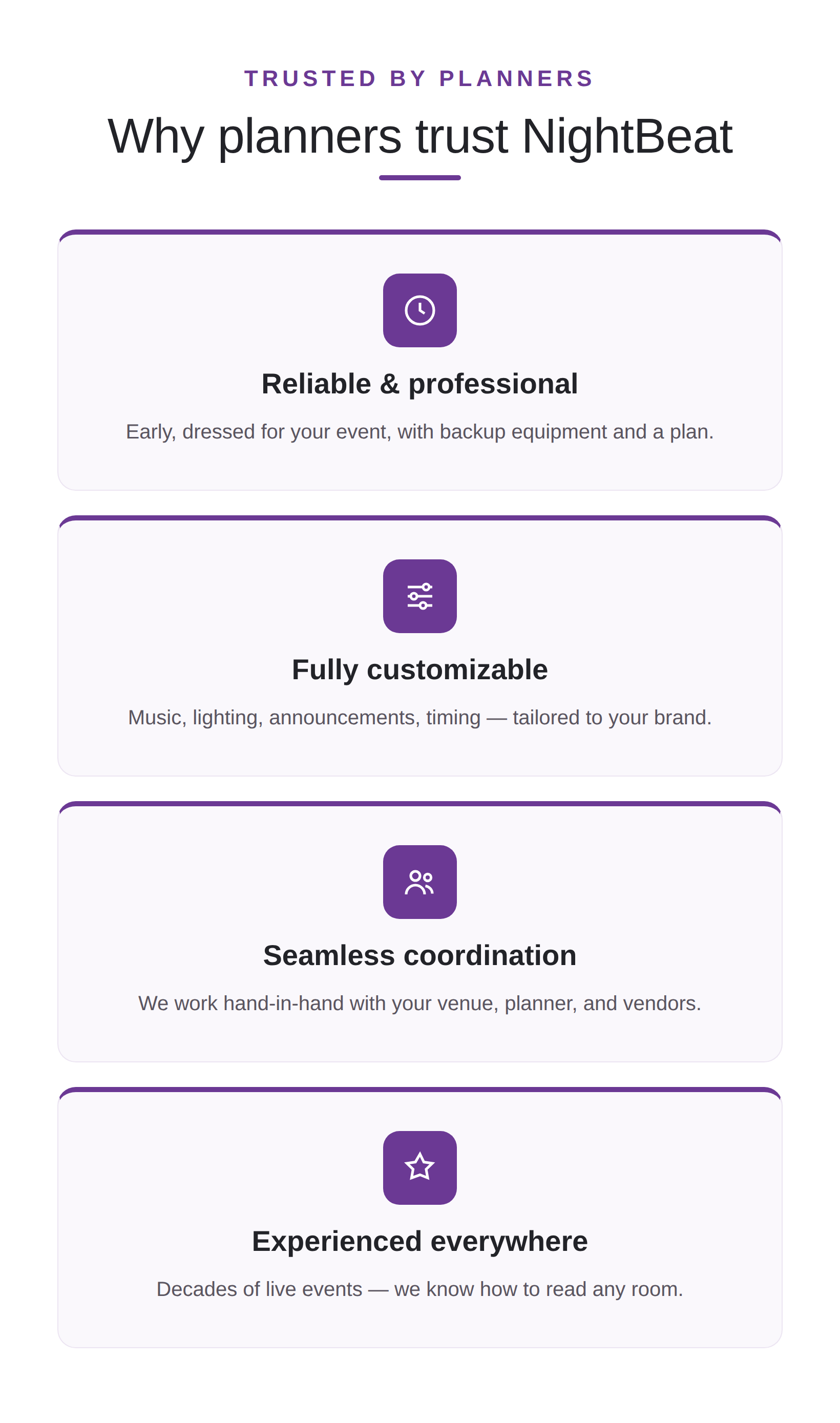 Why planners trust NightBeat: reliable and professional, fully customizable, seamless coordination with venues and vendors, and experienced at every kind of event