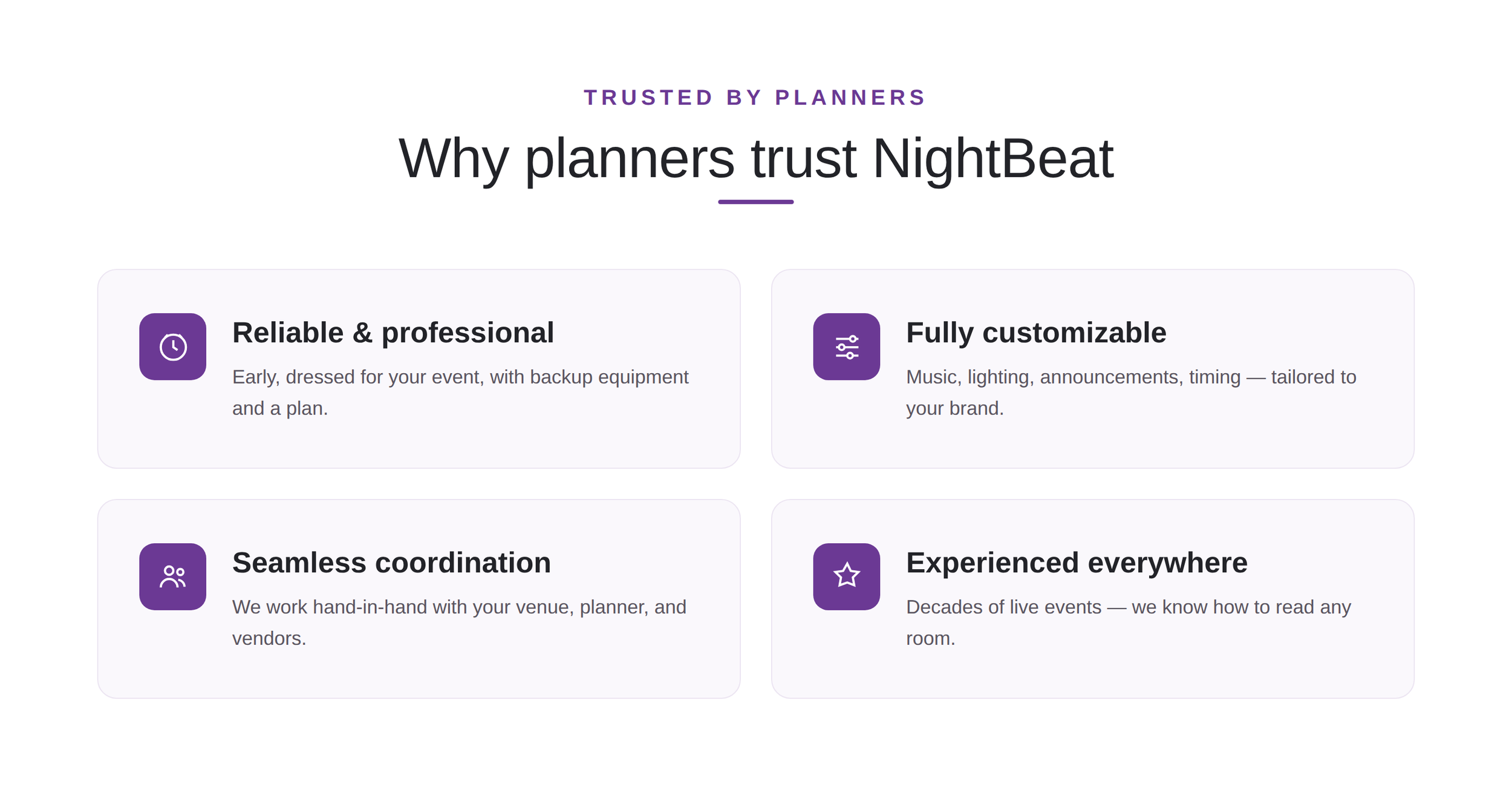 Why planners trust NightBeat: reliable and professional, fully customizable, seamless coordination with venues and vendors, and experienced at every kind of event