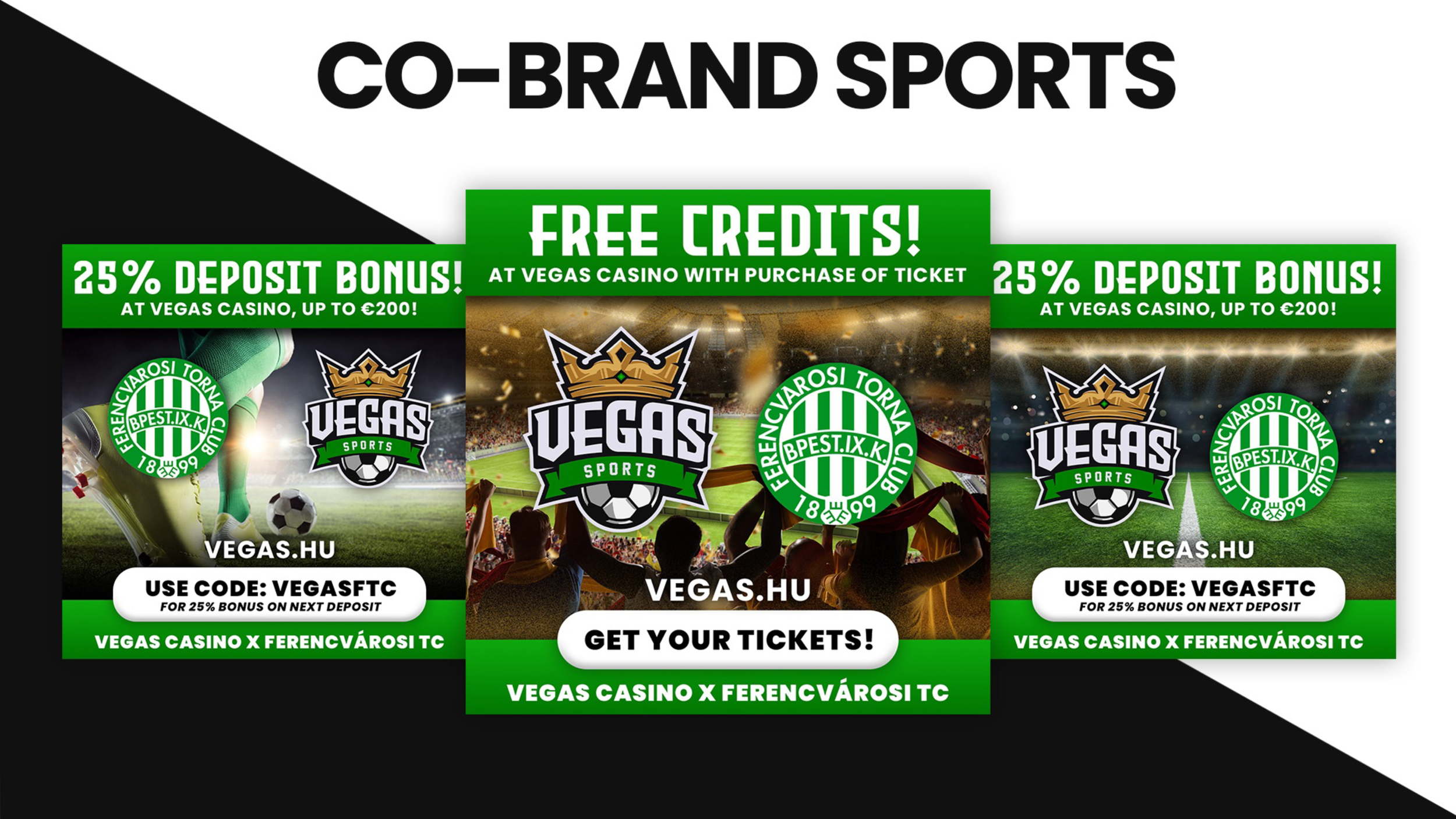 Promotional flyers for Vegas Sports and Ferencvárosi TC featuring betting bonuses, free casino credits, and ticket offers, with images of a soccer stadium and fans.