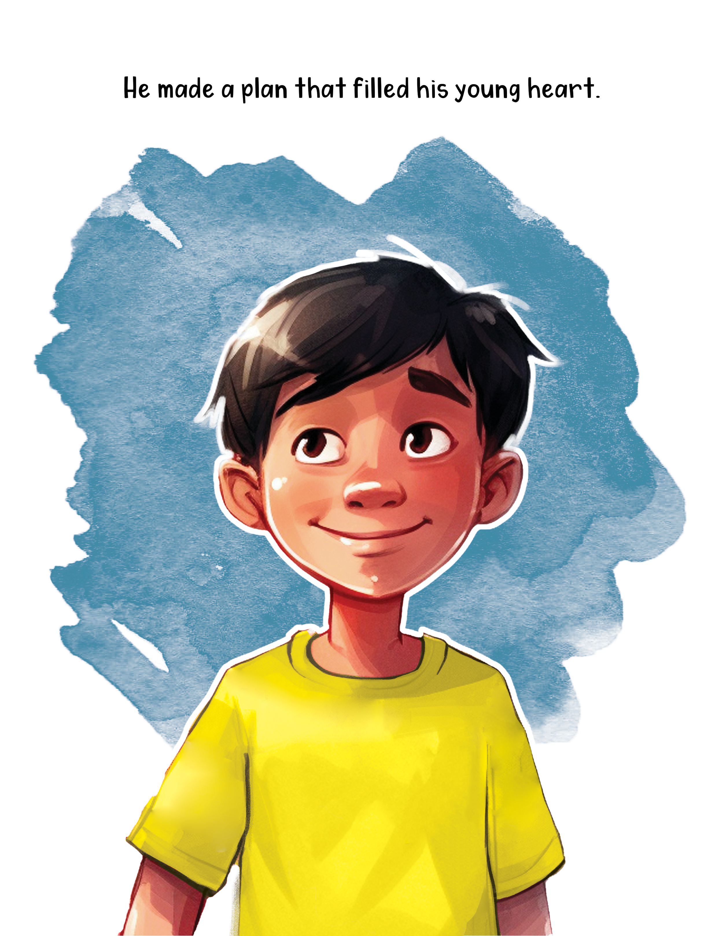 A young boy with dark hair is smiling and looking up, wearing a yellow shirt. Behind him, there is a background of blue mountain-like shapes with a white space at the top that contains the text, 'He made a plan that filled his young heart.'