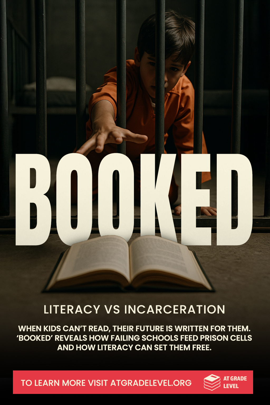 A young boy reaching through prison bars towards an open book on the ground, with large text 'BOOKED' overlayed, and a subtitle about literacy and incarceration.
