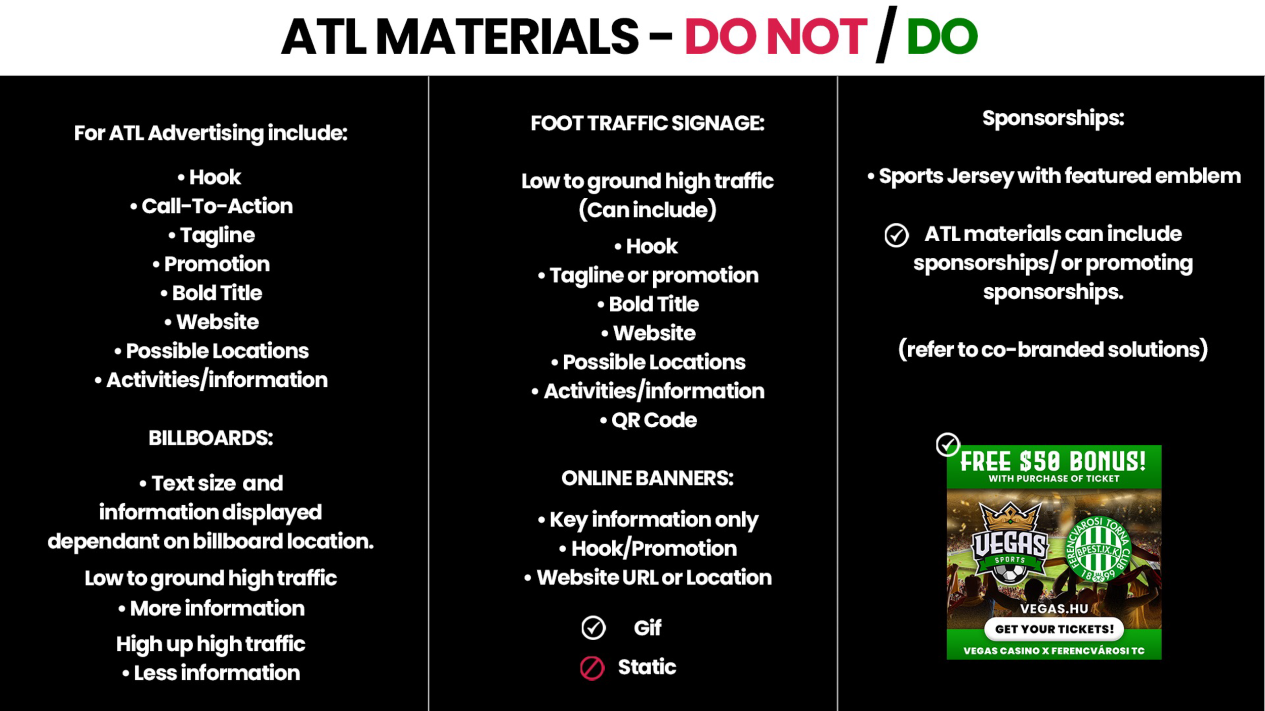 A detailed infographic about effective billboard advertising for Atlanta traffic, categorized into Do and Do Not. It lists recommended materials, traffic signage, sponsorships, and online banners, highlighting key elements like hooks, call-to-action, bold titles, websites, activities, and QR codes for DO. It also emphasizes avoiding certain materials and static banners for DON’T, along with examples of sponsorships and promotions.