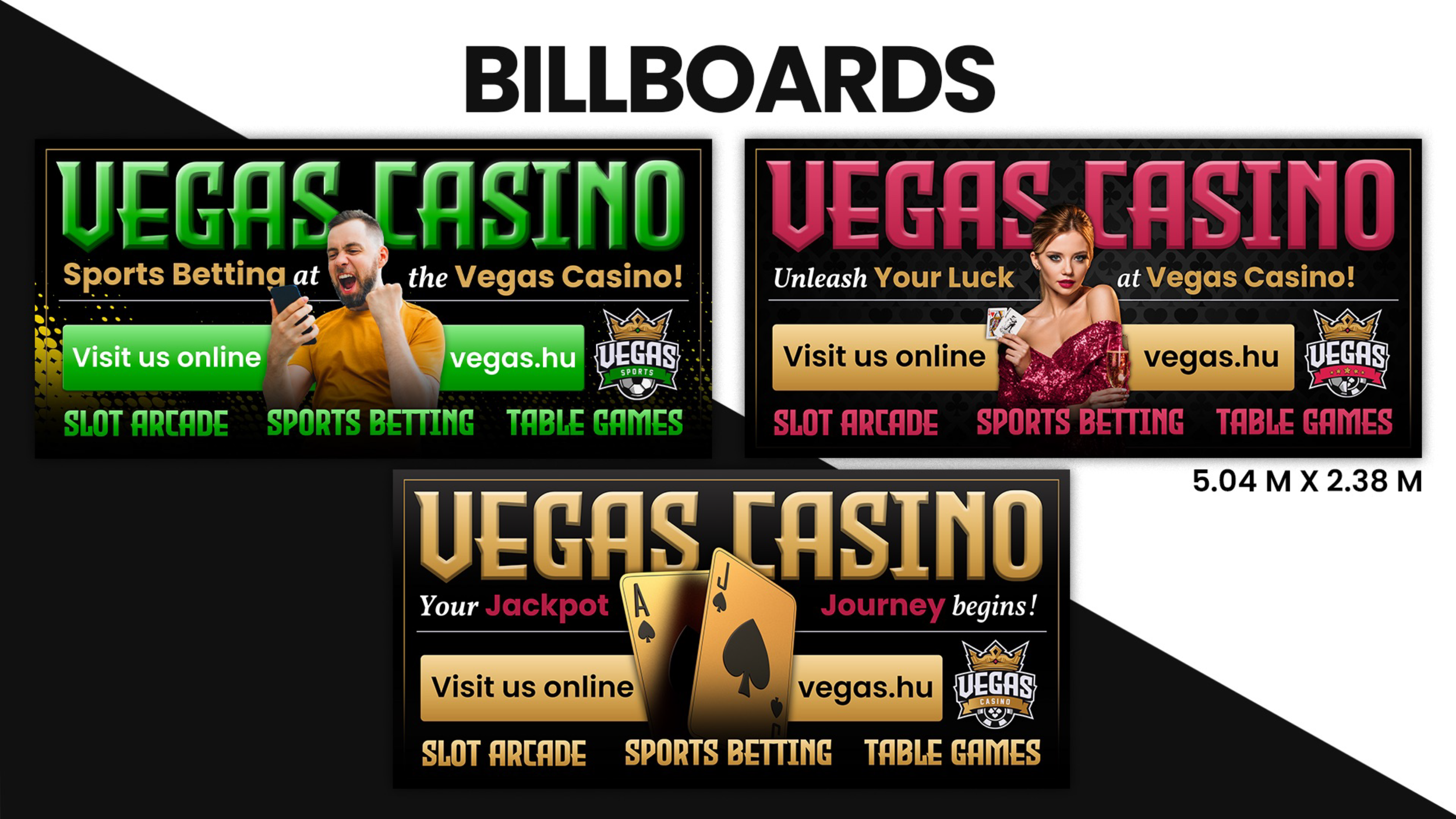 Three colorful billboard advertisements for Vegas Casino promoting sports betting, slot arcade, and table games, with images of a man in a yellow shirt and a woman in a pink dress holding playing cards, and a graphic of playing cards.