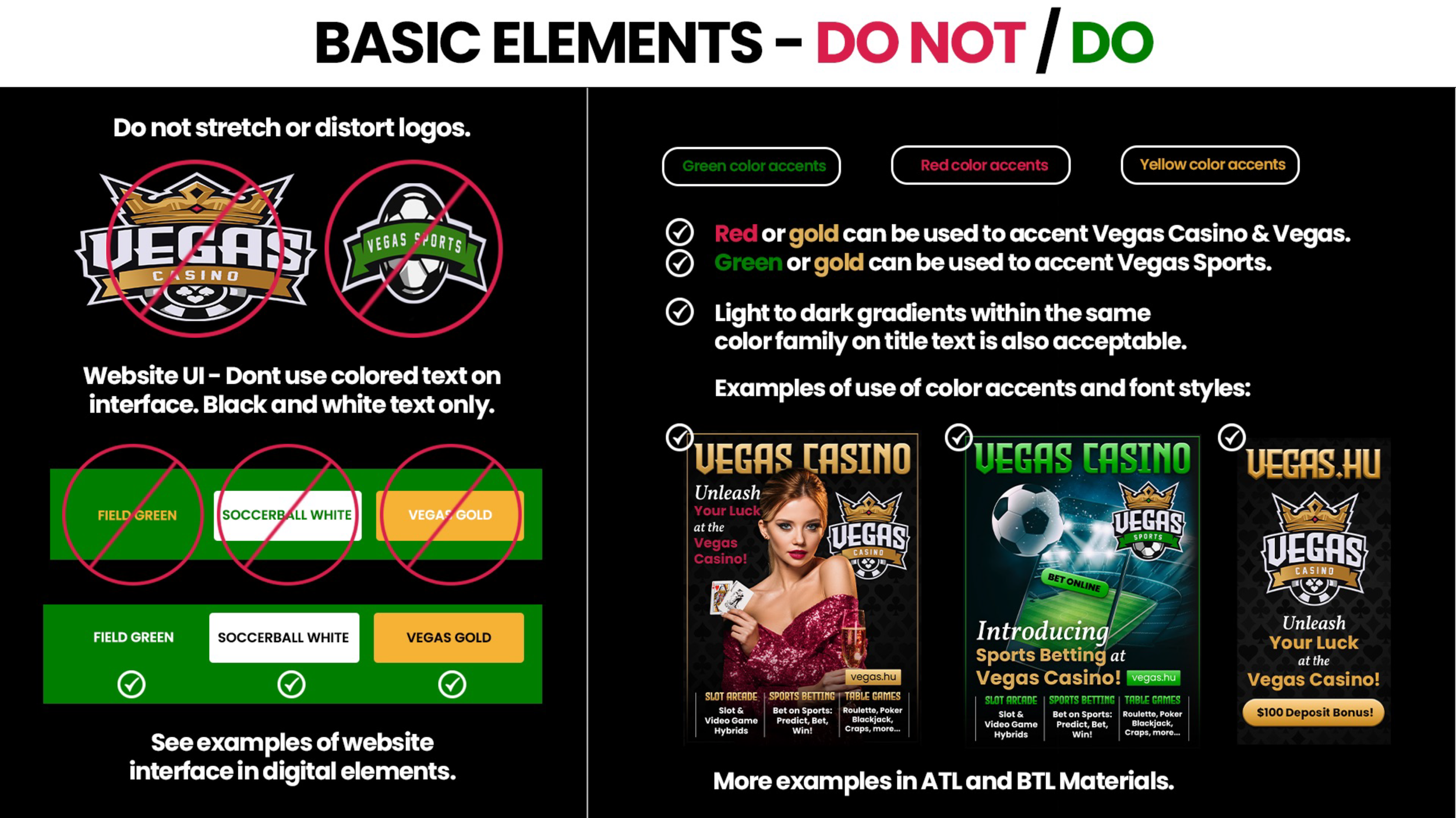 Guide showing do's and don'ts for logo design readability. Do not stretch or distort logos. Use only black and white text on website UI. Do not use colored text with red, green, or yellow accents. Do use certain color accents to highlight Vegas Casino and Vegas Sports branding with examples of logos in gold, green, and white. The guide emphasizes consistent color use and provides visual examples of logo styles for better digital interface design.