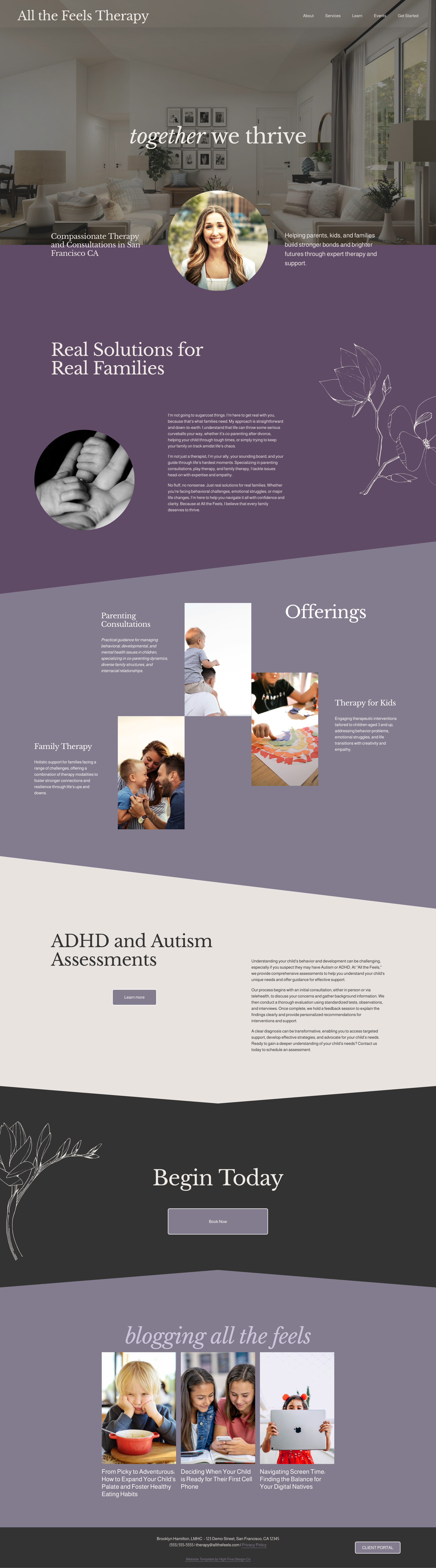 Website of "All the Feels Therapy" showcasing therapy services and consultations. Includes sections on parenting consultations, therapy for kids, family therapy, and ADHD and autism assessments. Features a calming interior background, images of families, and links to blog posts about child development and parenting strategies.