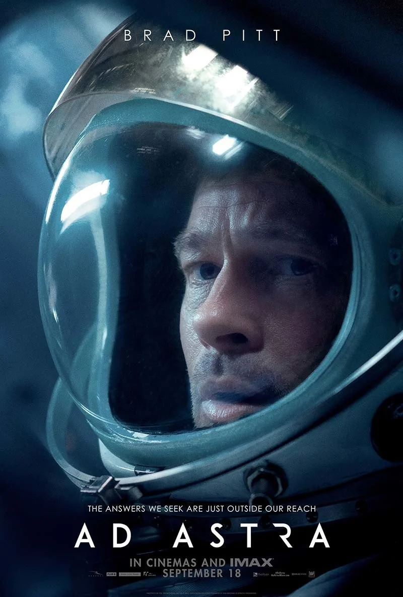 Movie poster for "Ad Astra" featuring a person in an astronaut helmet, release date September 18.